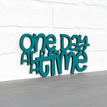 Load image into Gallery viewer, Spunky Fluff Proudly handmade in South Dakota, USA &quot;One Day At A Time&quot; Decorative Wall Sign

