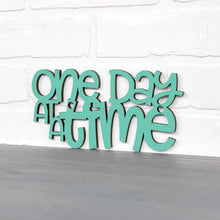 Load image into Gallery viewer, Spunky Fluff Proudly handmade in South Dakota, USA Small / Turquoise &quot;One Day At A Time&quot; Decorative Wall Sign
