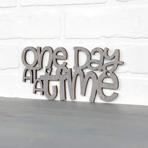 Spunky Fluff Proudly handmade in South Dakota, USA Small / Weathered Gray "One Day At A Time" Decorative Wall Sign