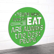 Load image into Gallery viewer, Spunky Fluff Proudly Handmade in South Dakota, USA Medium / Grass Green People Who Love to Eat Are Always the Best People
