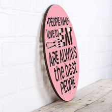Load image into Gallery viewer, Spunky Fluff Proudly Handmade in South Dakota, USA Medium / Pink People Who Love to Eat Are Always the Best People