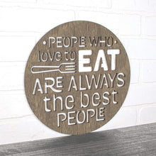 Load image into Gallery viewer, Spunky Fluff Proudly Handmade in South Dakota, USA Medium / Weathered Brown People Who Love to Eat Are Always the Best People