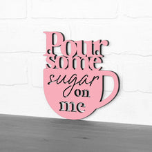 Load image into Gallery viewer, Spunky Fluff Proudly Handmade in South Dakota, USA Pour Some Sugar on Me
