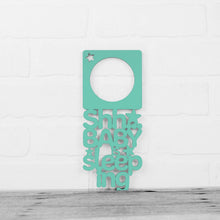 Load image into Gallery viewer, Spunky Fluff Proudly Handmade in South Dakota, USA Turquoise Shhh... The Baby is Sleeping