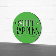 Load image into Gallery viewer, Spunky Fluff Proudly Handmade in South Dakota, USA Shit Happens