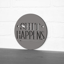 Load image into Gallery viewer, Spunky Fluff Proudly Handmade in South Dakota, USA Shit Happens