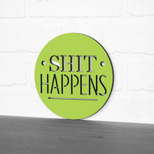 Load image into Gallery viewer, Spunky Fluff Proudly Handmade in South Dakota, USA Shit Happens