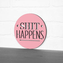 Load image into Gallery viewer, Spunky Fluff Proudly Handmade in South Dakota, USA Shit Happens