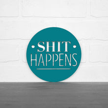 Load image into Gallery viewer, Spunky Fluff Proudly Handmade in South Dakota, USA Small / Teal Shit Happens