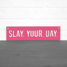 Load image into Gallery viewer, Spunky Fluff Proudly Handmade in South Dakota, USA Medium / Magenta Slay Your Day
