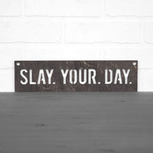 Load image into Gallery viewer, Spunky Fluff Proudly Handmade in South Dakota, USA Small / Weathered Ebony Slay Your Day