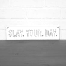 Load image into Gallery viewer, Spunky Fluff Proudly Handmade in South Dakota, USA Small / White Slay Your Day