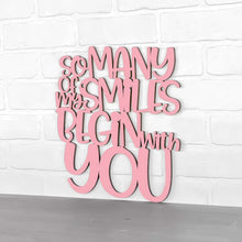 Load image into Gallery viewer, Spunky Fluff Proudly Handmade in South Dakota, USA Medium / Pink So Many Of My Smiles Begin With You