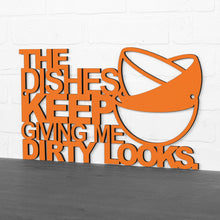Load image into Gallery viewer, Spunky Fluff Proudly Handmade in South Dakota, USA The Dishes Keep Giving me Dirty Looks