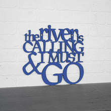 Load image into Gallery viewer, Spunky Fluff Proudly Handmade in South Dakota, USA The River Is Calling & I Must Go