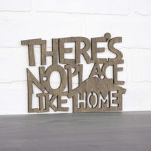 Load image into Gallery viewer, Spunky Fluff Proudly Handmade in South Dakota, USA Small / Weathered Brown There's No Place Like Home