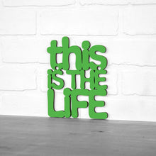 Load image into Gallery viewer, Spunky Fluff Proudly Handmade in South Dakota, USA Small / Grass Green This Is The Life