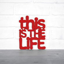 Load image into Gallery viewer, Spunky Fluff Proudly Handmade in South Dakota, USA Small / Red This Is The Life