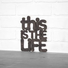 Load image into Gallery viewer, Spunky Fluff Proudly Handmade in South Dakota, USA Small / Weathered Ebony This Is The Life