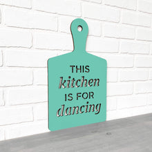 Load image into Gallery viewer, Spunky Fluff Proudly Handmade in South Dakota, USA Medium / Turquoise This Kitchen is for Dancing
