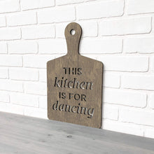 Load image into Gallery viewer, Spunky Fluff Proudly Handmade in South Dakota, USA Medium / Weathered Brown This Kitchen is for Dancing