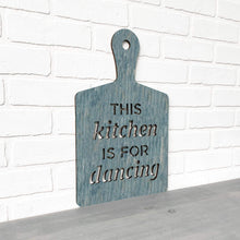 Load image into Gallery viewer, Spunky Fluff Proudly Handmade in South Dakota, USA Medium / Weathered Denim This Kitchen is for Dancing