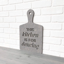 Load image into Gallery viewer, Spunky Fluff Proudly Handmade in South Dakota, USA Medium / Weathered Gray This Kitchen is for Dancing
