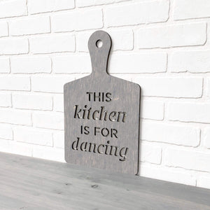 Spunky Fluff Proudly Handmade in South Dakota, USA Medium / Weathered Gray This Kitchen is for Dancing