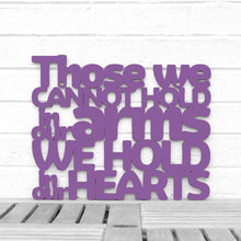 Load image into Gallery viewer, Spunky Fluff Proudly Handmade in South Dakota, USA Medium / Purple Those We Cannot Hold in our Arms We Hold in our Hearts