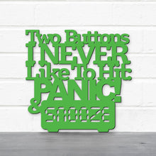 Load image into Gallery viewer, Spunky Fluff Proudly Handmade in South Dakota, USA Medium / Grass Green Two Buttons I Never Like To Hit: Panic &amp; Snooze, Ted Lasso Quote
