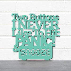 Spunky Fluff Proudly Handmade in South Dakota, USA Medium / Turquoise Two Buttons I Never Like To Hit: Panic & Snooze, Ted Lasso Quote