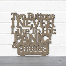 Load image into Gallery viewer, Spunky Fluff Proudly Handmade in South Dakota, USA Medium / Weathered Brown Two Buttons I Never Like To Hit: Panic & Snooze, Ted Lasso Quote