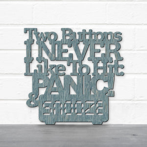 Spunky Fluff Proudly Handmade in South Dakota, USA Two Buttons I Never Like To Hit: Panic & Snooze, Ted Lasso Quote