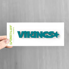 Load image into Gallery viewer, Spunky Fluff Proudly handmade in South Dakota, USA Teal Vikings-Tiny Word Magnet