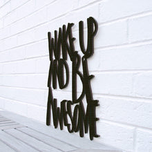 Load image into Gallery viewer, Spunky Fluff Proudly handmade in South Dakota, USA Large / Black Wake Up and Be Awesome