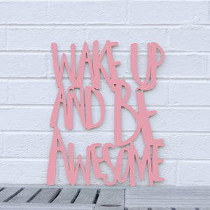 Spunky Fluff Proudly handmade in South Dakota, USA Medium / Pink Wake Up and Be Awesome