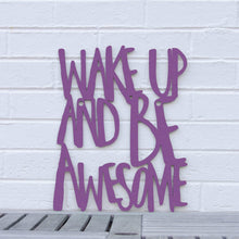 Load image into Gallery viewer, Spunky Fluff Proudly handmade in South Dakota, USA Medium / Purple Wake Up and Be Awesome
