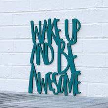 Load image into Gallery viewer, Spunky Fluff Proudly handmade in South Dakota, USA Medium / Teal Wake Up and Be Awesome
