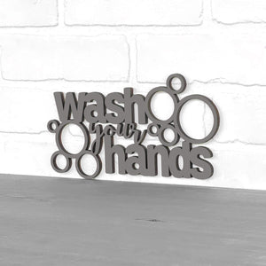 Spunky Fluff Proudly handmade in South Dakota, USA Small / Charcoal Gray "Wash Your Hands" Decorative Wall Sign