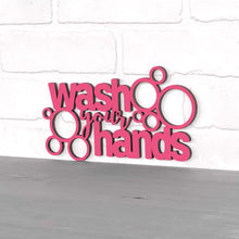Load image into Gallery viewer, Spunky Fluff Proudly handmade in South Dakota, USA Small / Magenta &quot;Wash Your Hands&quot; Decorative Wall Sign
