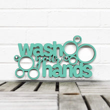 Load image into Gallery viewer, Spunky Fluff Proudly handmade in South Dakota, USA Small / Turquoise "Wash Your Hands" Decorative Wall Sign