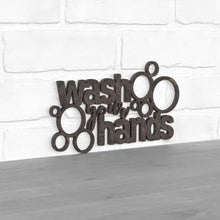 Load image into Gallery viewer, Spunky Fluff Proudly handmade in South Dakota, USA Small / Weathered Ebony "Wash Your Hands" Decorative Wall Sign