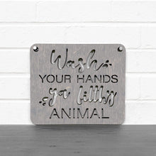 Load image into Gallery viewer, Spunky Fluff Proudly handmade in South Dakota, USA "Wash Your Hands Ya Filthy Animal" Decorative Sign
