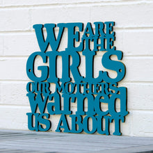 Load image into Gallery viewer, Spunky Fluff Proudly handmade in South Dakota, USA Medium / Teal We are the Girls our Mothers Warned Us About