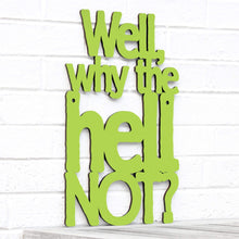 Load image into Gallery viewer, Spunky Fluff Proudly handmade in South Dakota, USA Small / Pear Green Well, Why the Hell Not?