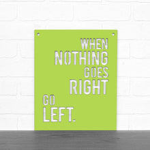 Load image into Gallery viewer, Spunky Fluff Proudly handmade in South Dakota, USA Medium / Pear Green When Nothing Goes Right Go Left