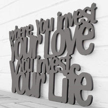 Load image into Gallery viewer, Spunky Fluff Proudly handmade in South Dakota, USA Medium / Charcoal Gray Where You Invest Your Love, You Invest Your Life