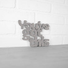 Load image into Gallery viewer, Spunky Fluff Proudly handmade in South Dakota, USA Small / Weathered Gray You've Got This