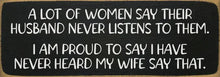 Load image into Gallery viewer, Sawdust City Other - Novelty Gifts Black A Lot of Women Say Plaque
