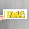 Spunky Fluff Yellow Dink Responsibly Stacked Tiny Word Magnet, Funny Pickleball Magnet